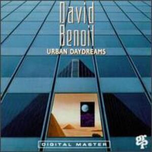 David Benoit - Urban Daydreams  CD